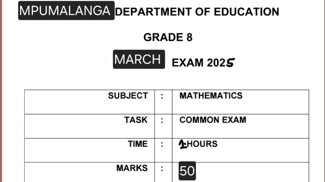 GRADE 8 MATHS 2025 MARCH TEST TERM 1 MPUMALANGA 