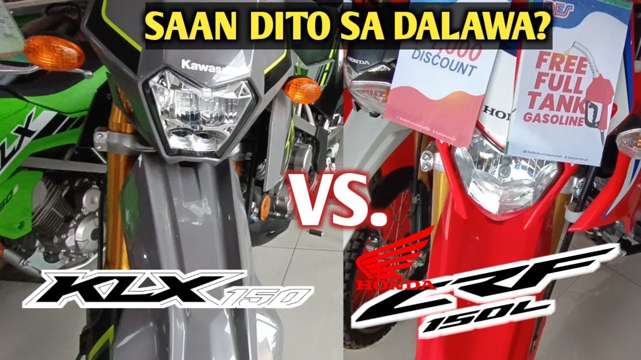 SAAN DITO SA DALAWA? HONDA CRF150 VS. KAWASAKI KLX150