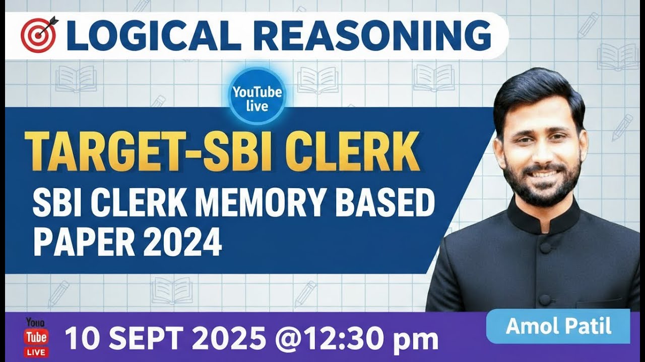 LOGICAL REASONING || SBI CLERK MEMORY BASED PAPER 2024 || Amol Patil