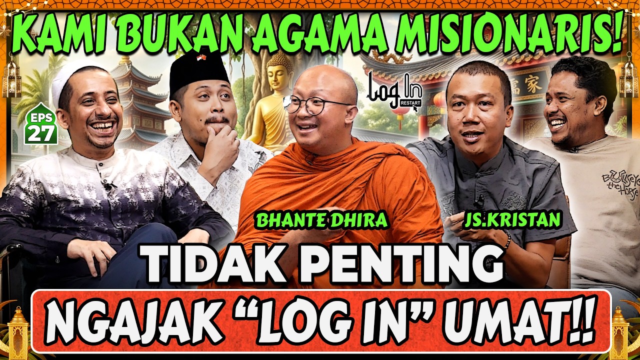 KONGHUCU DAN BUDDHA BERSATU❗GAWAT NIH‼️ Habib Ja'far - Mamat - Bhante Dhira - Tretan - Login EPS 27