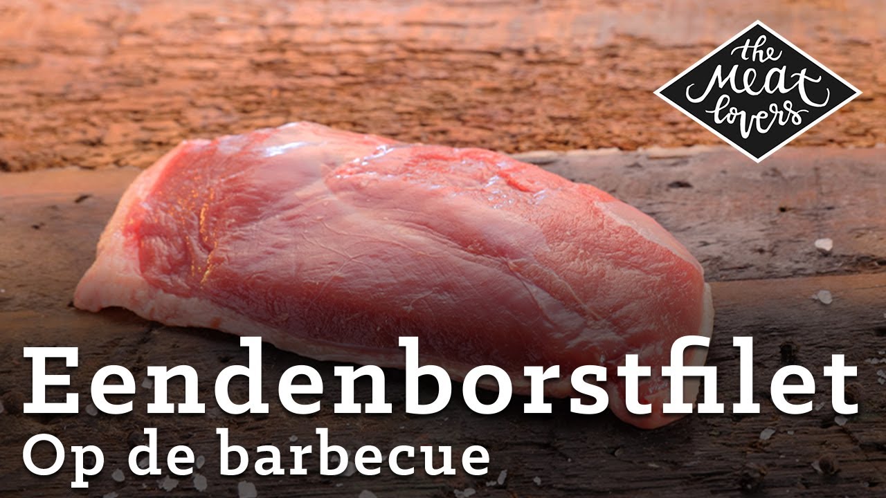 Eendenborstfilet op de barbecue | Marcel Maassen | The Meatlovers