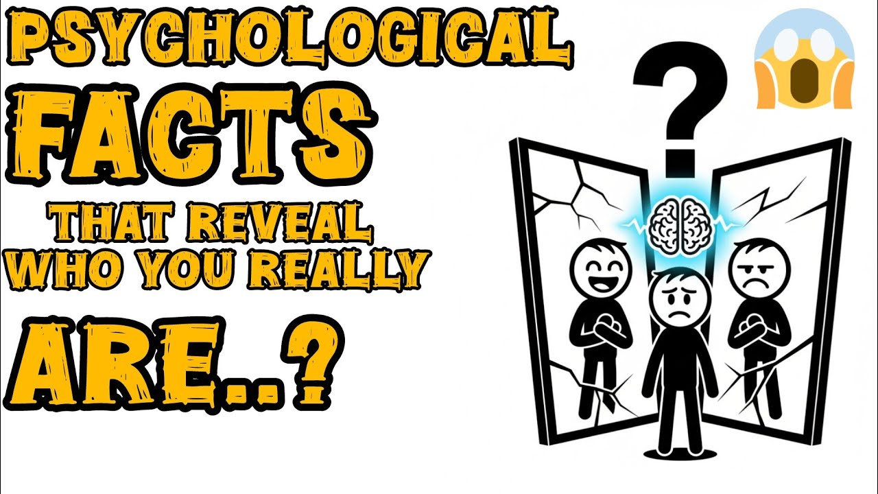 psychological facts that reveal who you really are