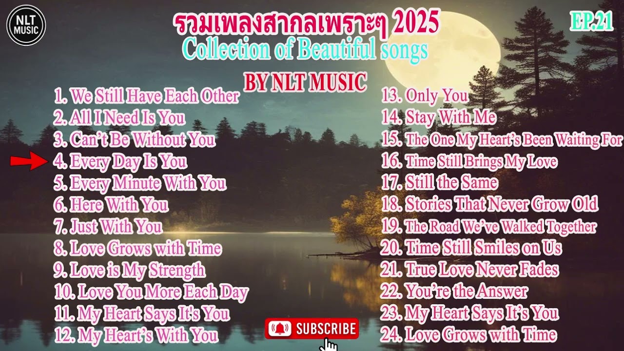 รวมเพลงสากลเพราะๆ Collections of Beautiful songs EP.21 By NLT MUSIC