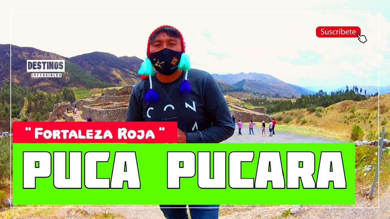 PUCA PUCARA 👉 CITY TOUR en CUSCO