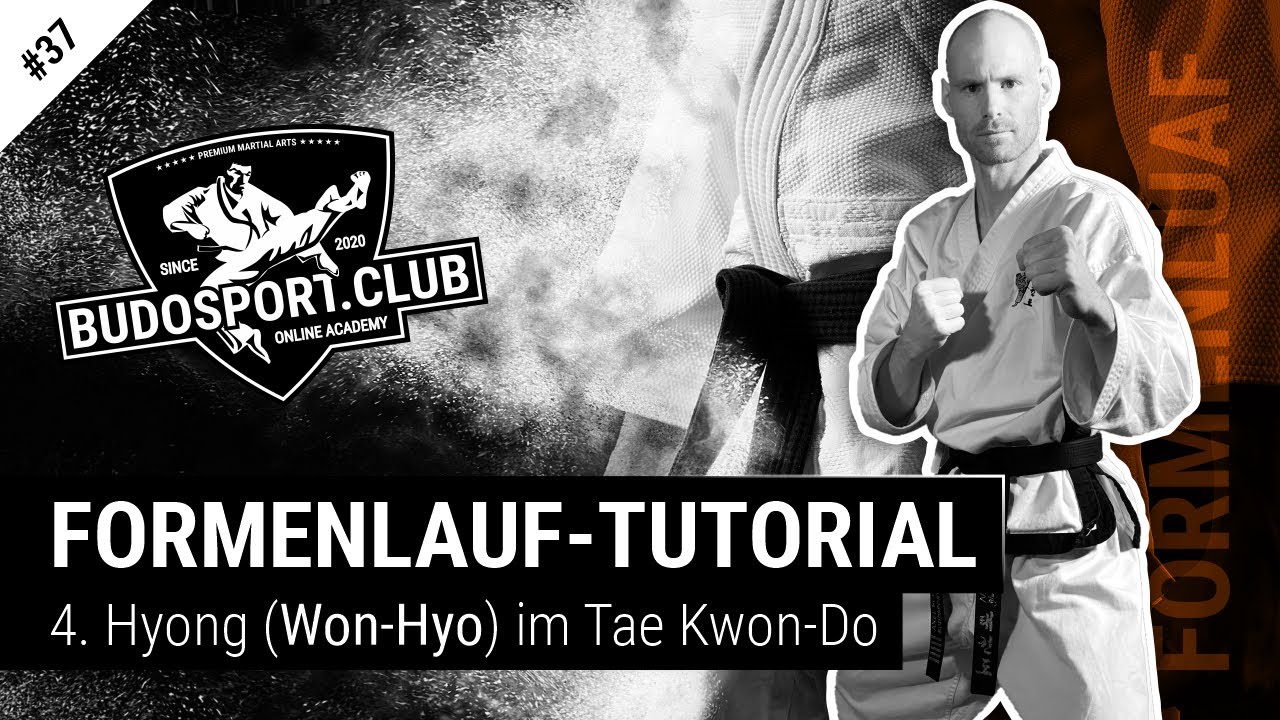 So läufst du die 4. Hyong (Won-Hyo) im Tae Kwon-Do richtig | Formenlauf-Tutorial