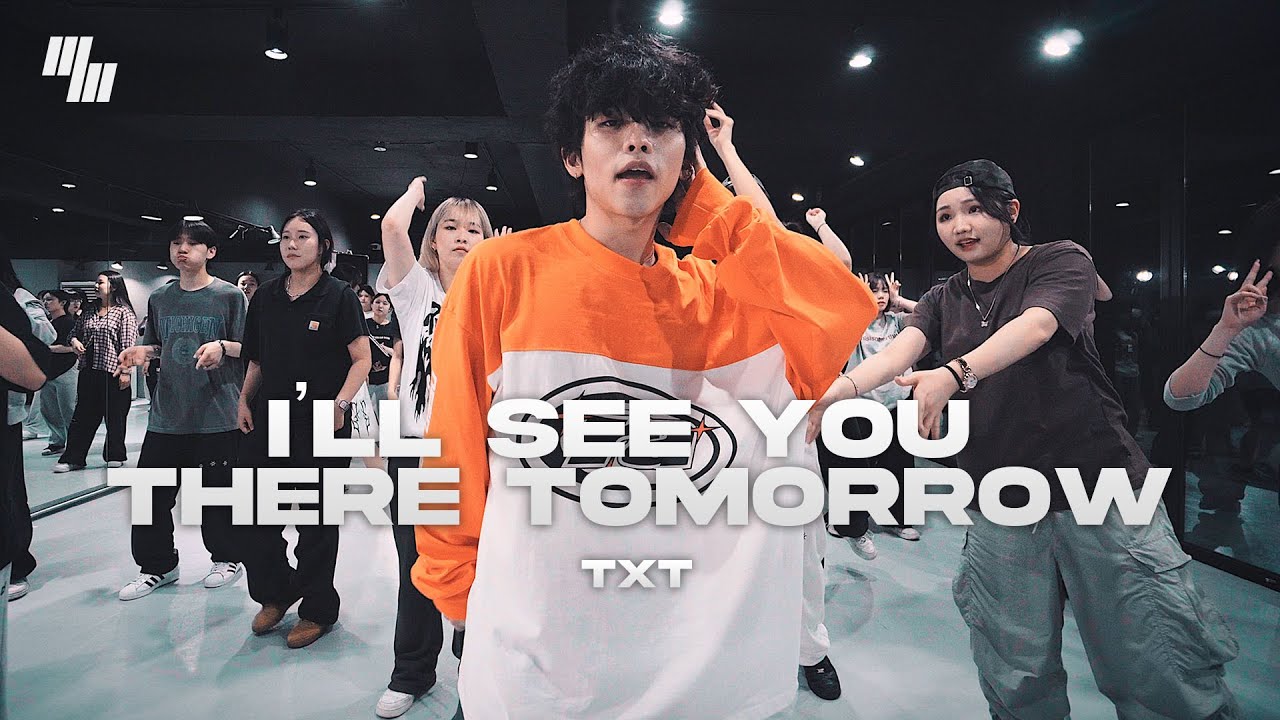 TXT - I’ll See You There Tomorrow DANCE l COVER By 김영현 ZIRO LJ DANCE STUDIO | 안무 춤 엘제이댄스