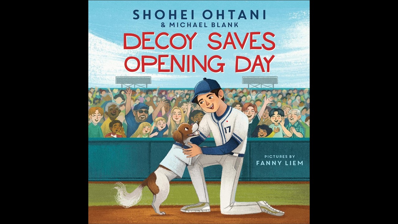 Shohei Ohtani - Decoy Saves Opening Day - Read Aloud