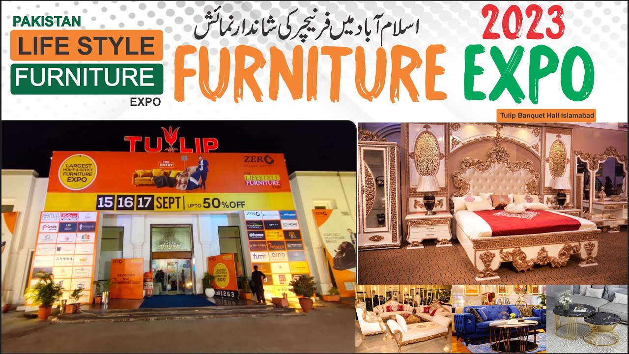 Pak Life Style Furniture Expo in Tulip Banquet Hall Islamabad ||#Furnitureexpo2023