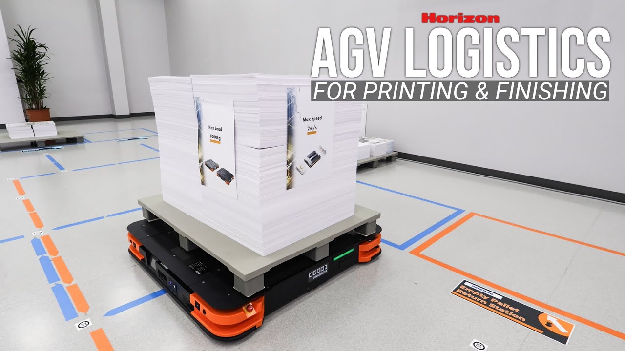Horizon AGV Logistics for Printing & Finishing