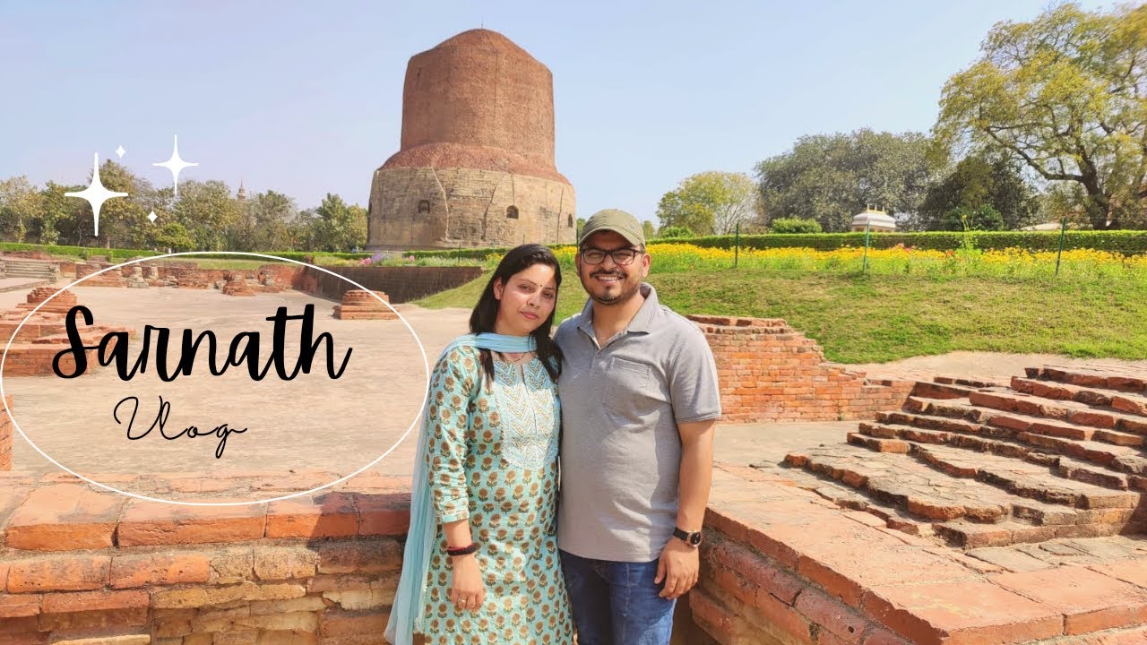 Sarnath vlog | dashaswamedh ghat aarti | banaras vlog