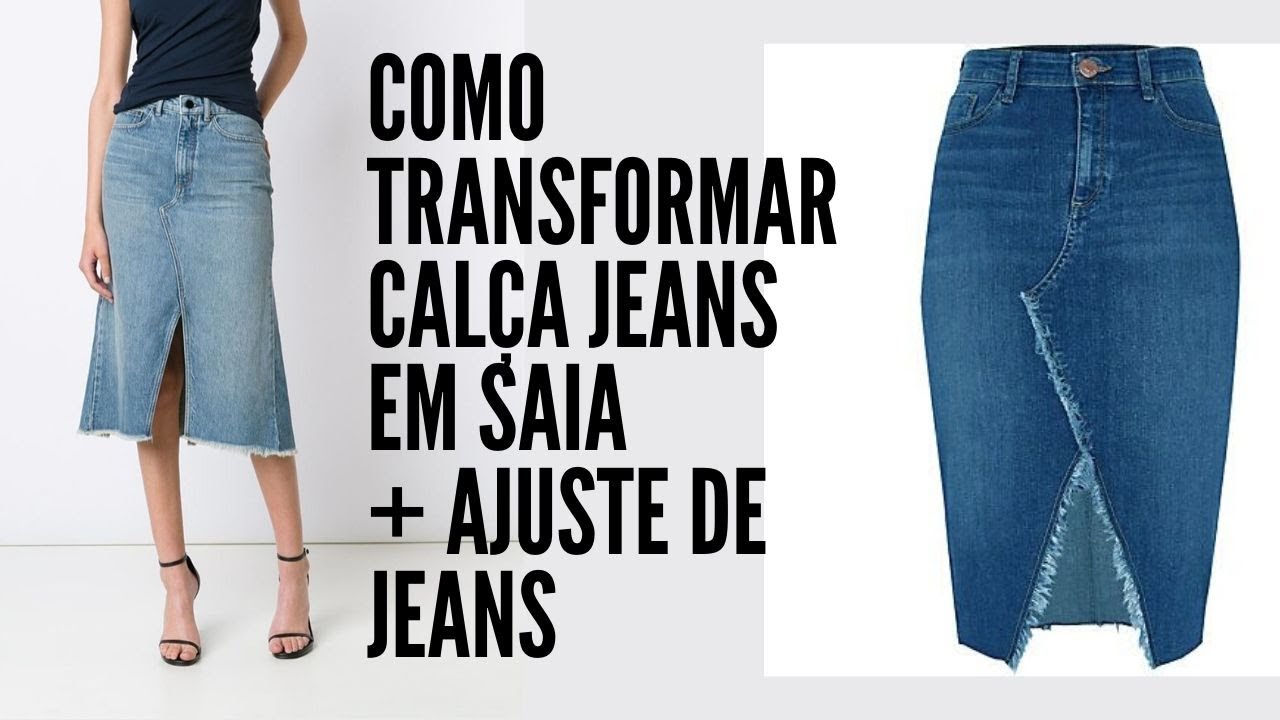 Como Transformar calça Jeans em Saia + Ajuste de Jeans
