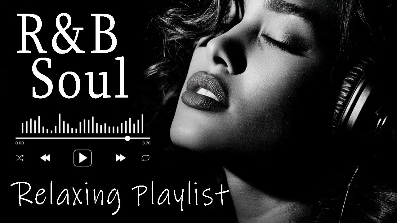 【R&B Soul】Relaxing Chill Playlist – Soulful Vocals & Deep Grooves