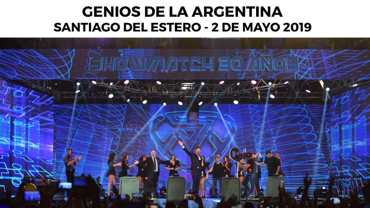 Genios de la Argentina en Showmatch - Programa completo 02/05/19 - SANTIAGO DEL ESTERO
