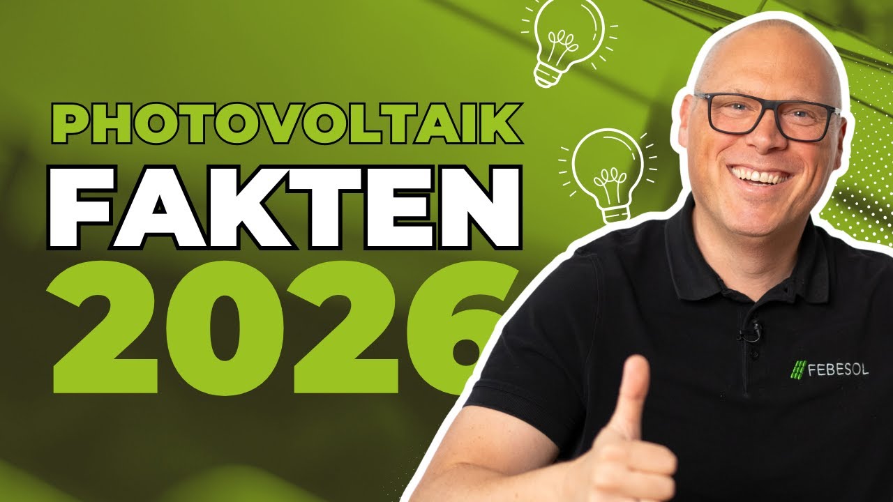 PHOTOVOLTAIK 2026: Deshalb lohnt es sich