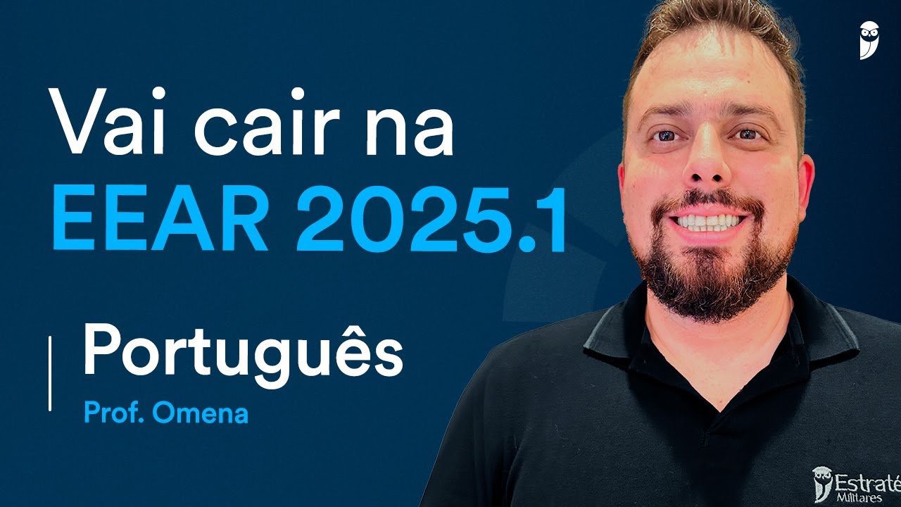 Premonição EEAR 2025.1 - Português com Prof. Omena