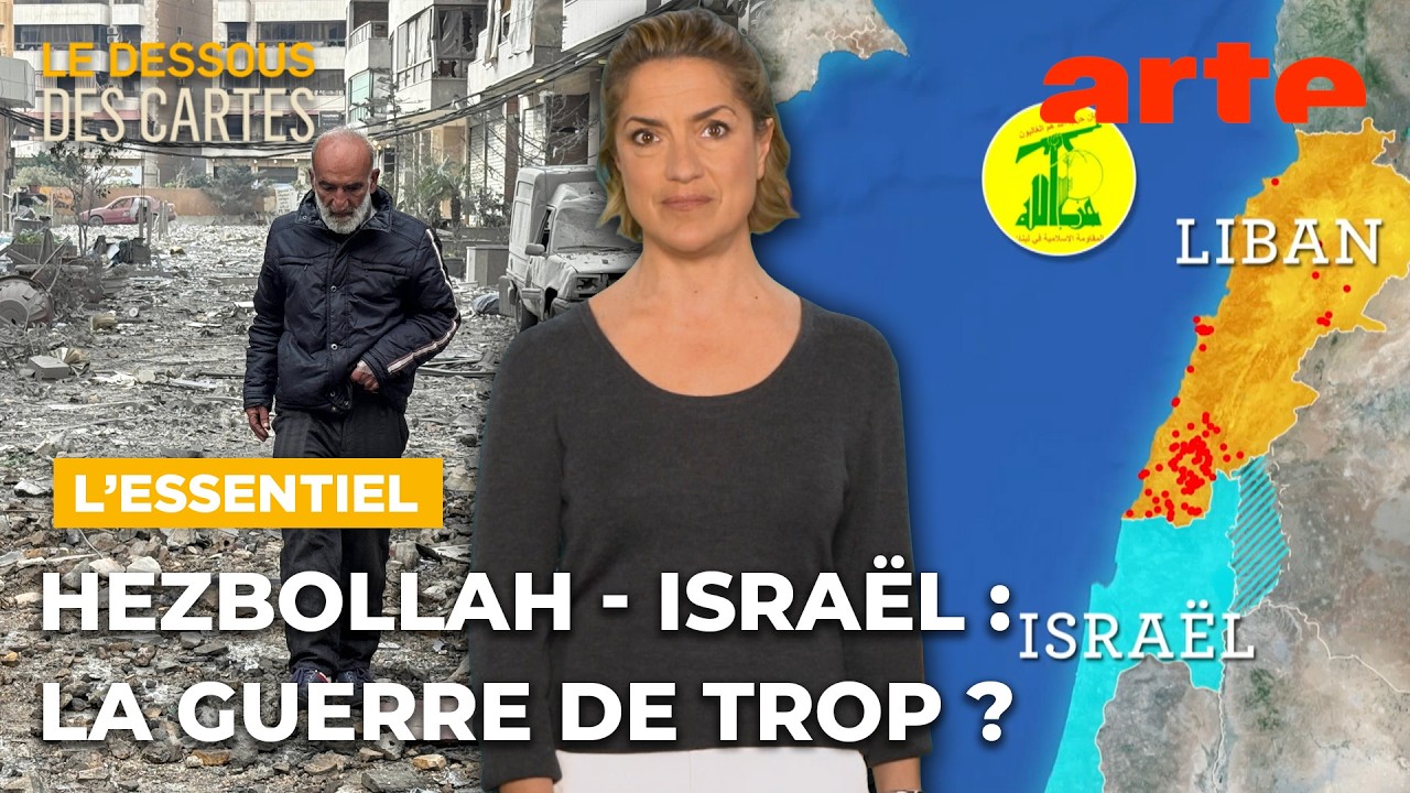 Hezbollah - Israël : la guerre de trop ? | L'Essentiel du Dessous des cartes | ARTE