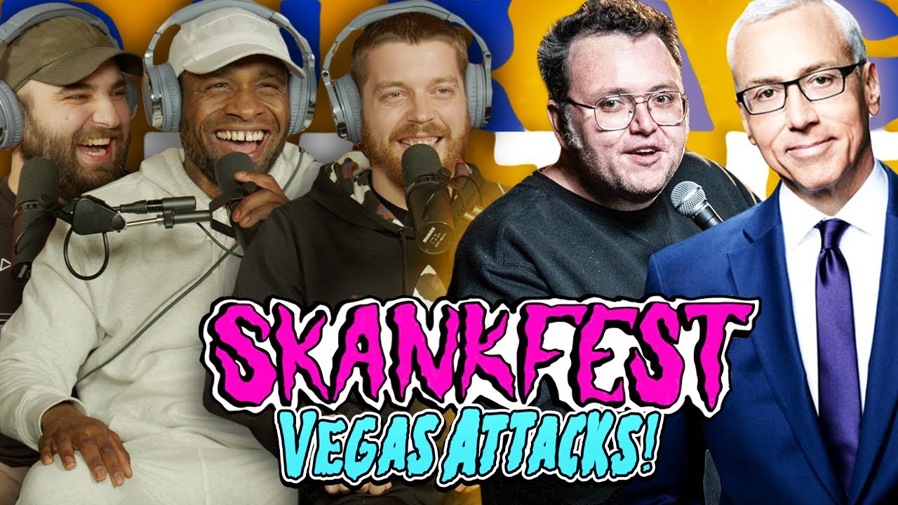 Durag and the Deertag Ep. 224: LIVE FROM SKANKFEST w/ Sam Tallent and Dr. Drew