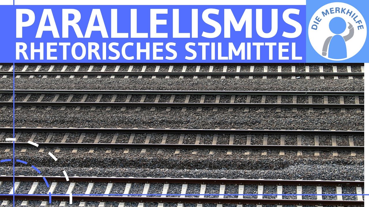 Parallelismus - Was ist ein Parallelismus? Erklärung, Wirkung & Beispiele - Rhetorisches Stilmittel