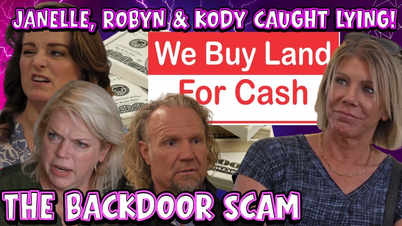 Sister Wives: Kody, Robyn & Janelle CAUGHT LYING About Backdoor Property Scam - Meri EXPOSES ALL