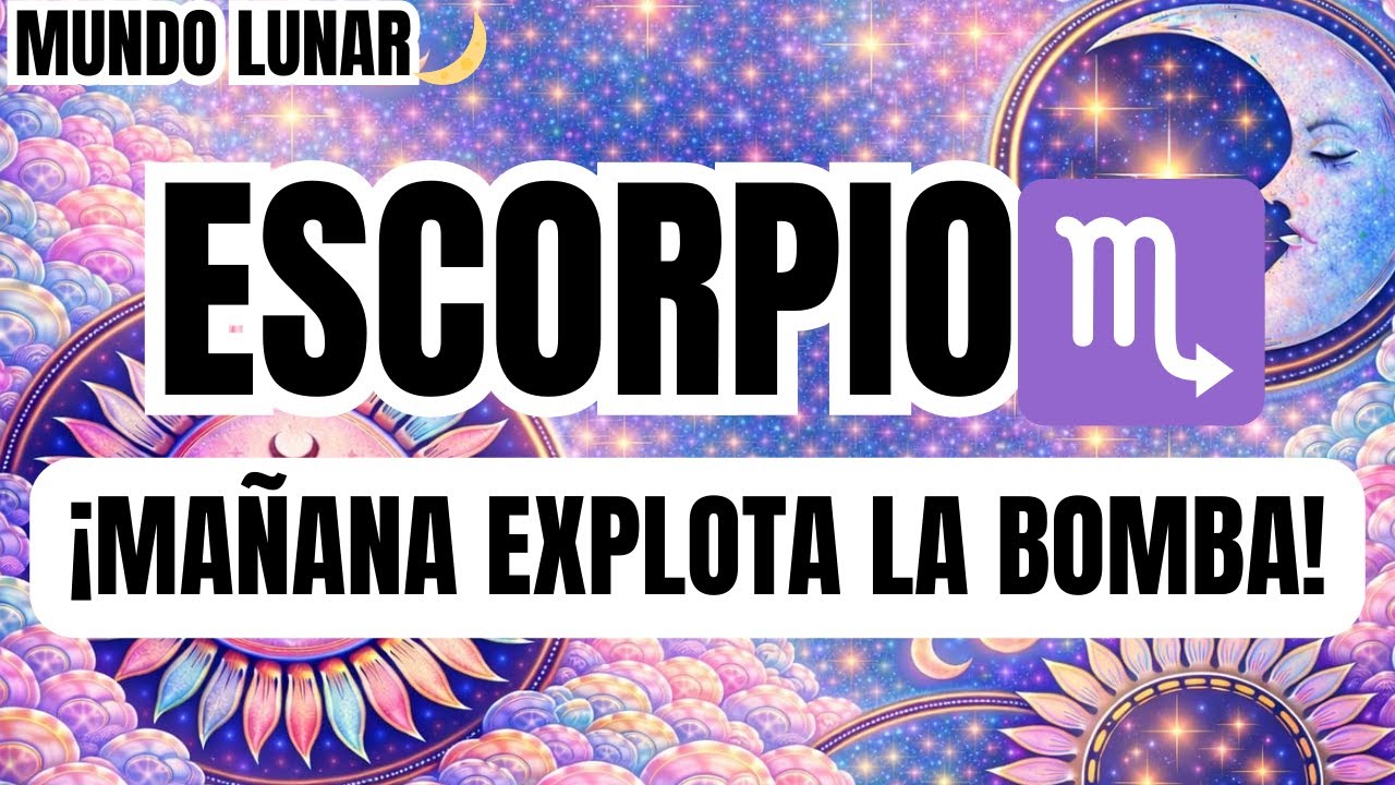 ESCORPIO♏¡MAÑANA SE TE CAE LA VENDA! 🚫💔 TE OCULTARON ESTO Y YA NO HAY VUELTA ATRÁS