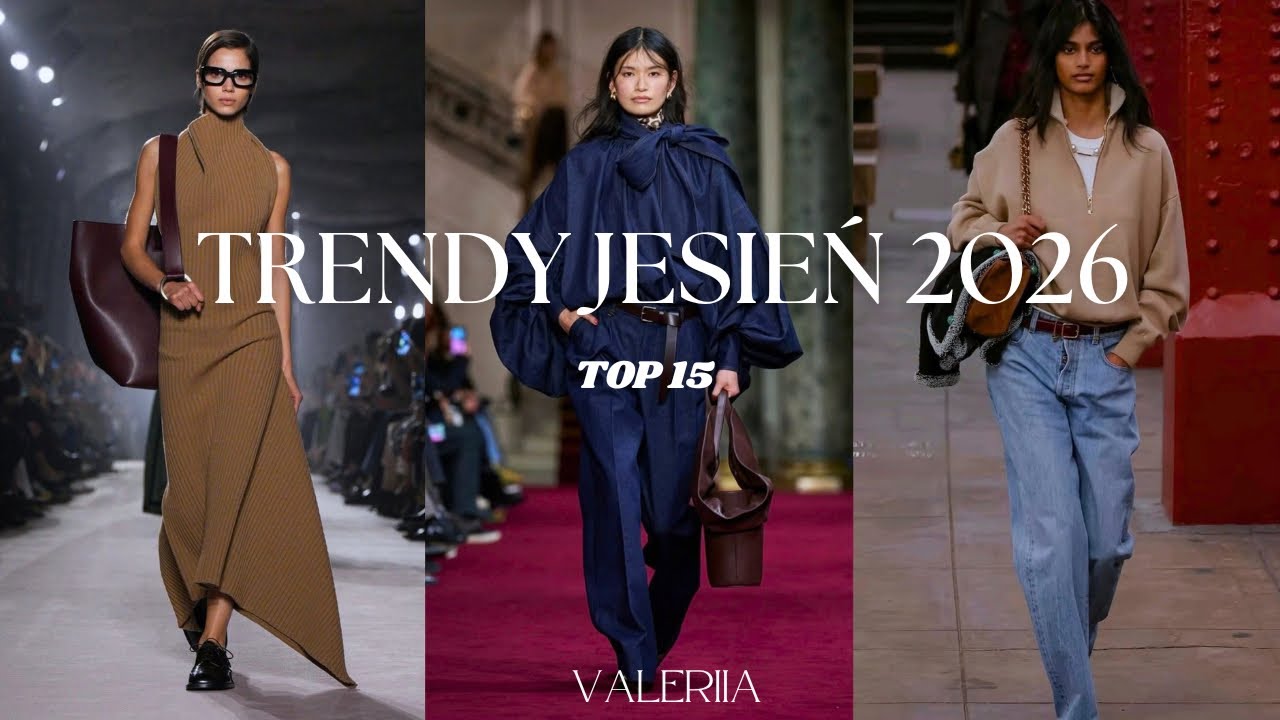 TRENDY JESIEŃ 2026 🍂 CO BĘDZIE MODNE W TYM SEZONIE? | 15 NAJWAŻNIEJSZYCH TREND&Oacute;W