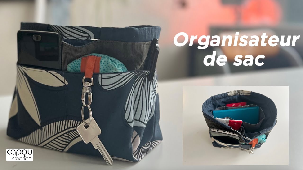 SIMPLIFIONS NOUS LA VIE - COUDRE UN SAC ORGANISATEUR - Regarde tu en auras besoin