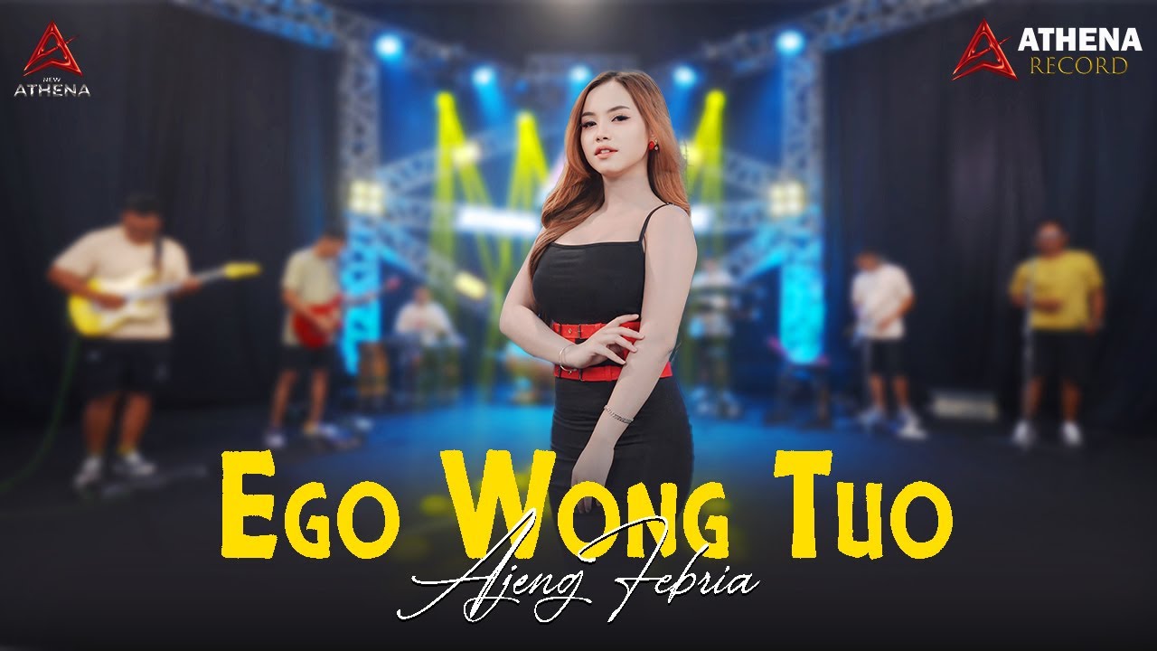 Ego Wong Tuo - Ajeng Febria (Official Live Music)
