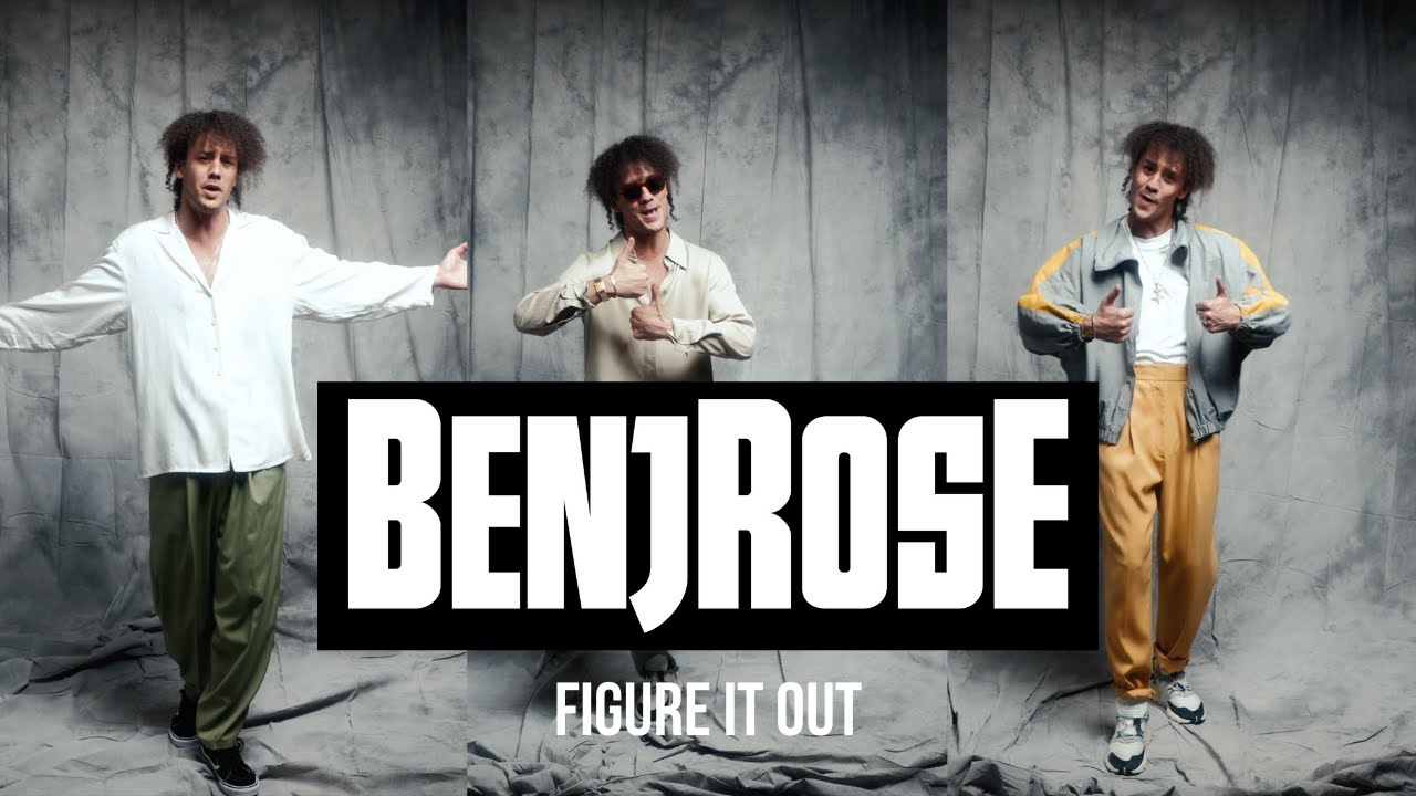 Benjrose - Figure it out (Official Video)
