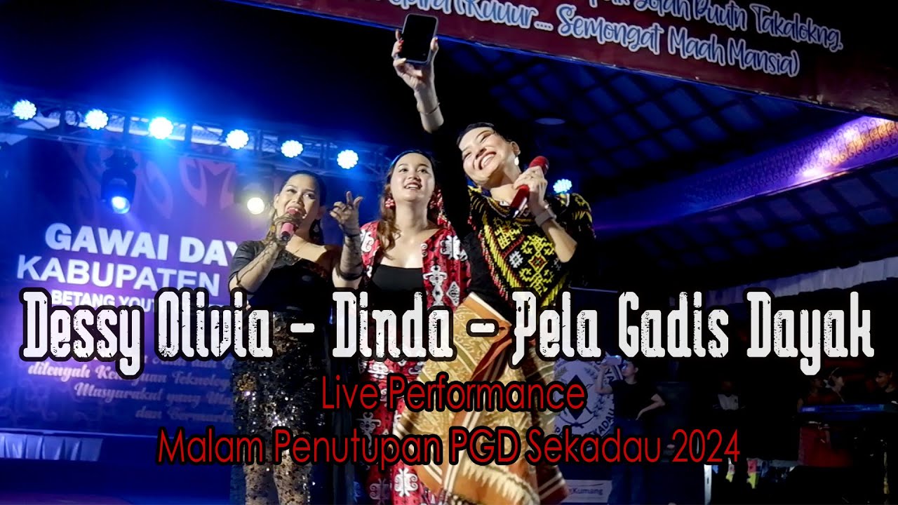 Dessy Olivia - Dinda - Pela Gadis Dayak || BAKANALATN  - NYAMUT TEMUAI - USAH TERPENGAROH ||