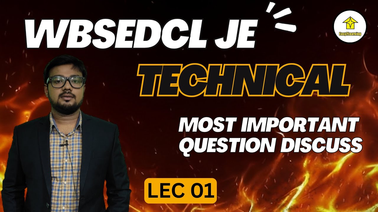 WBSEDCL JE 2025 | Most Important Question Discuss (Technical) Lec 01 | BY Easy2Learning