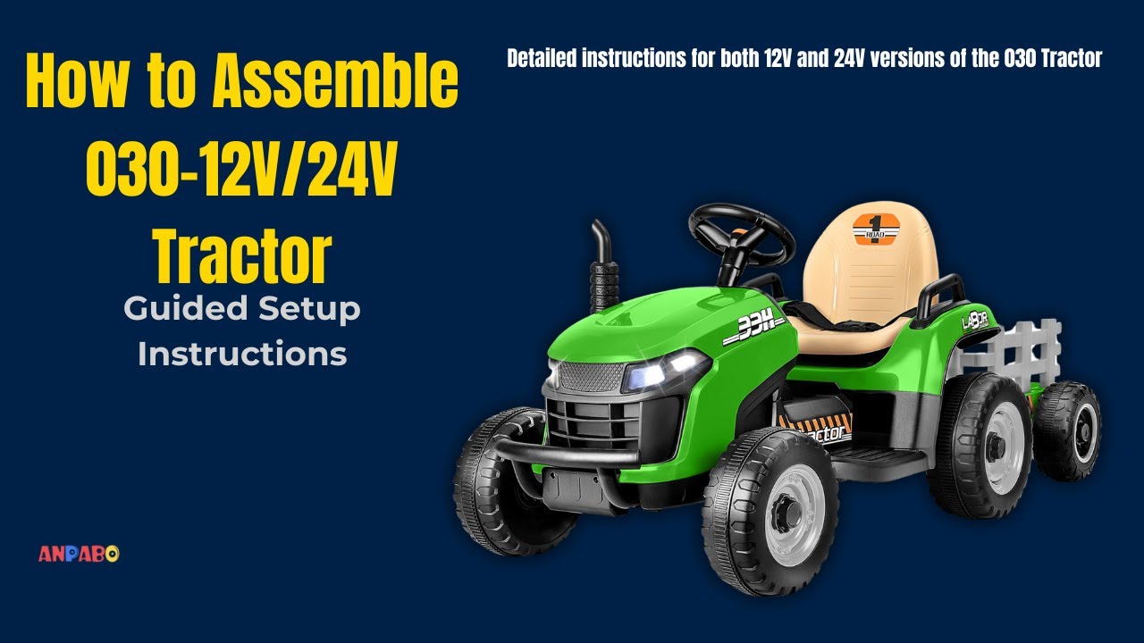 Installation video for BBH-030 Ride On Tractor