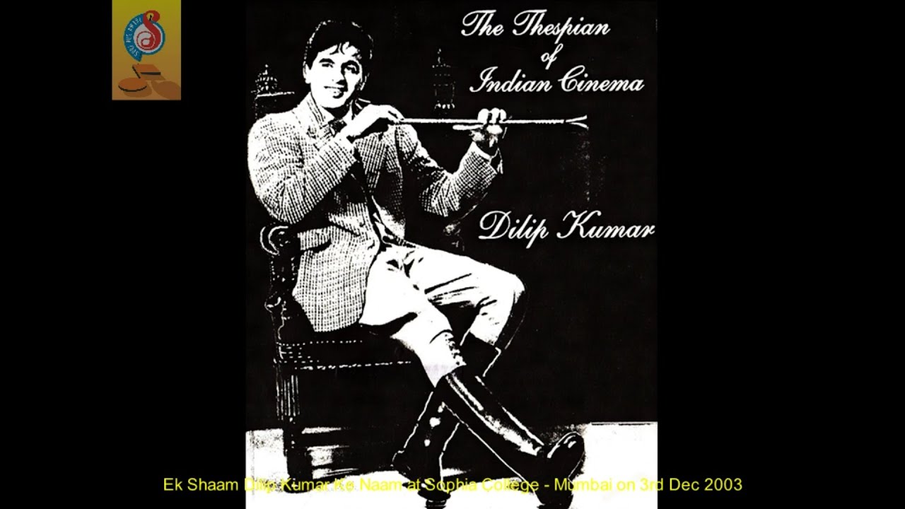 Dilip Kumar The Thespian of Indian Cinema (03-12-2003 Mumbai) Full Program