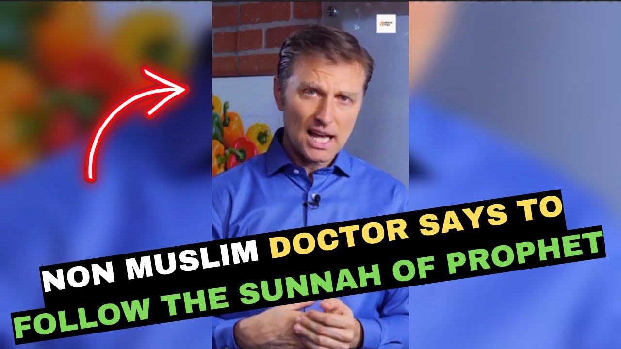 NON MUSLIM DOCTOR SAYS SUNNAH OF PROPHET MUHAMMAD IS GOOD FOR LIFE ! SCIENTIFICALLY PROVEN !