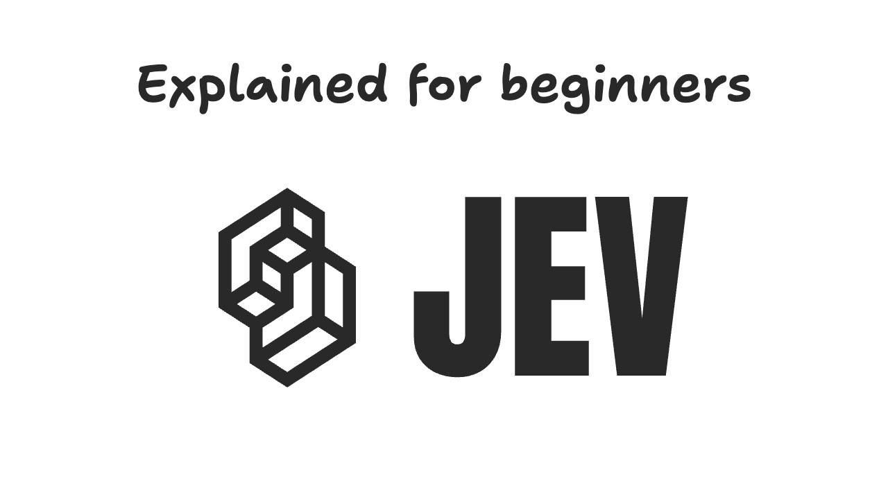What is Jev and How to Use it?