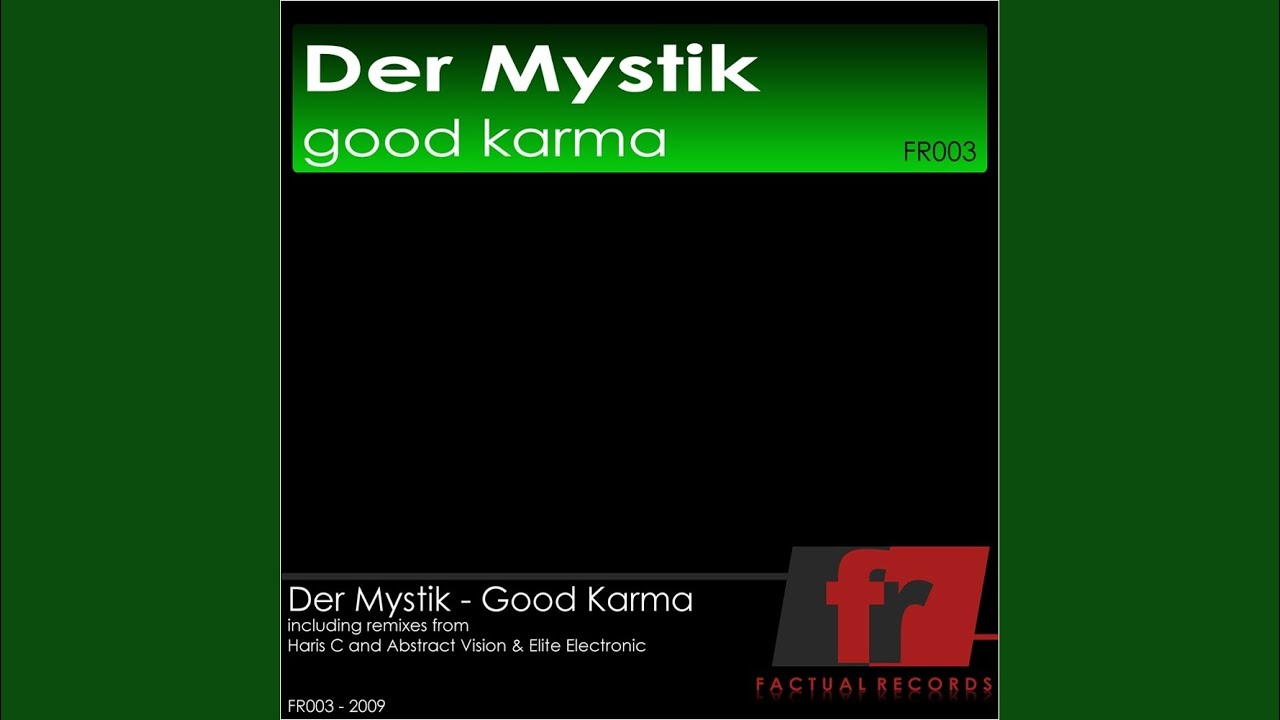 Good Karma (Haris C Remix)