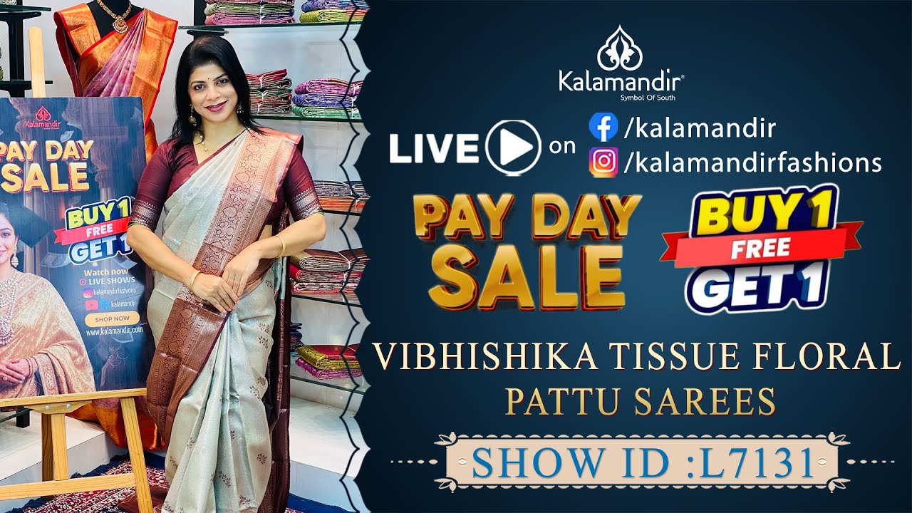 Vibhishika Tissue Floral Pattu Sarees - Buy 1 Get 1 | WhatsApp 9852 9852 99 | Kalamandir Sarees LIVE