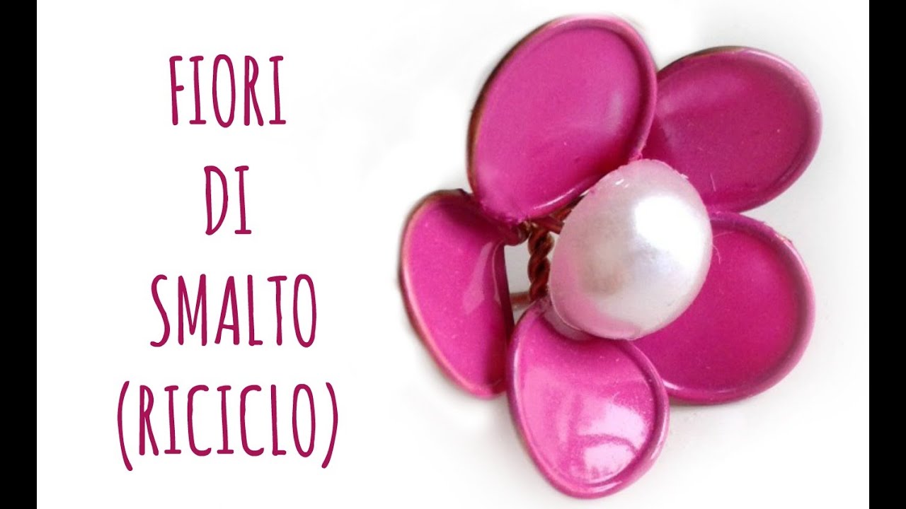 Fiori di Smalto / Nailpolish flowers  Feat. ElenaTee (Riciclo Creativo) Arte per Te