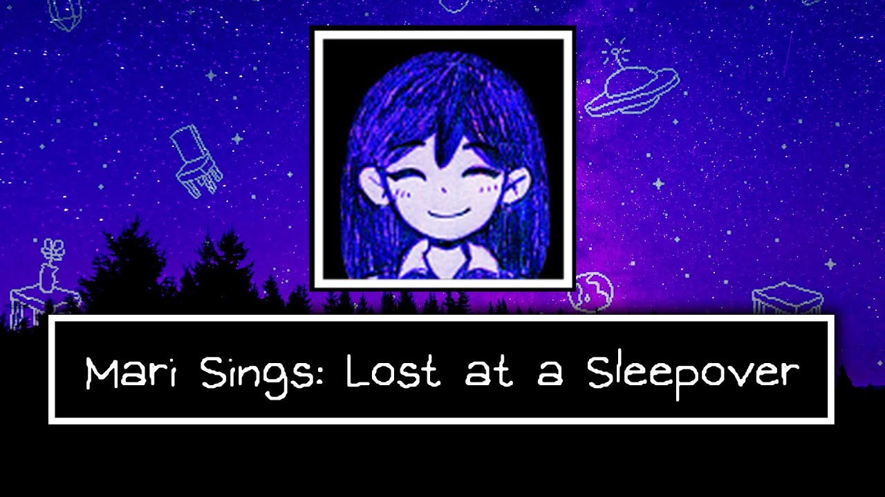 Mari Sings Lost at a Sleepover | OMORI Cover
