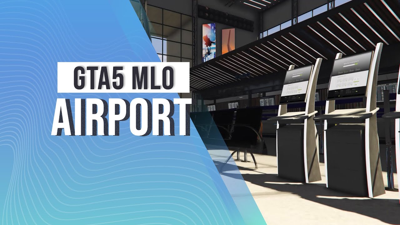 Airport | GTA 5 MLO by Shmann