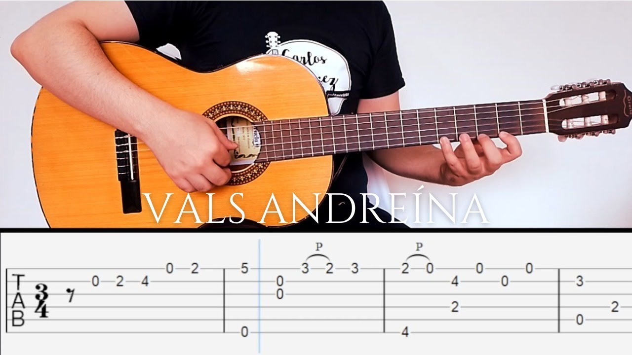 Vals Andreína (TABS + PDF) | Antonio Lauro | Guitarra: Carlos Suárez