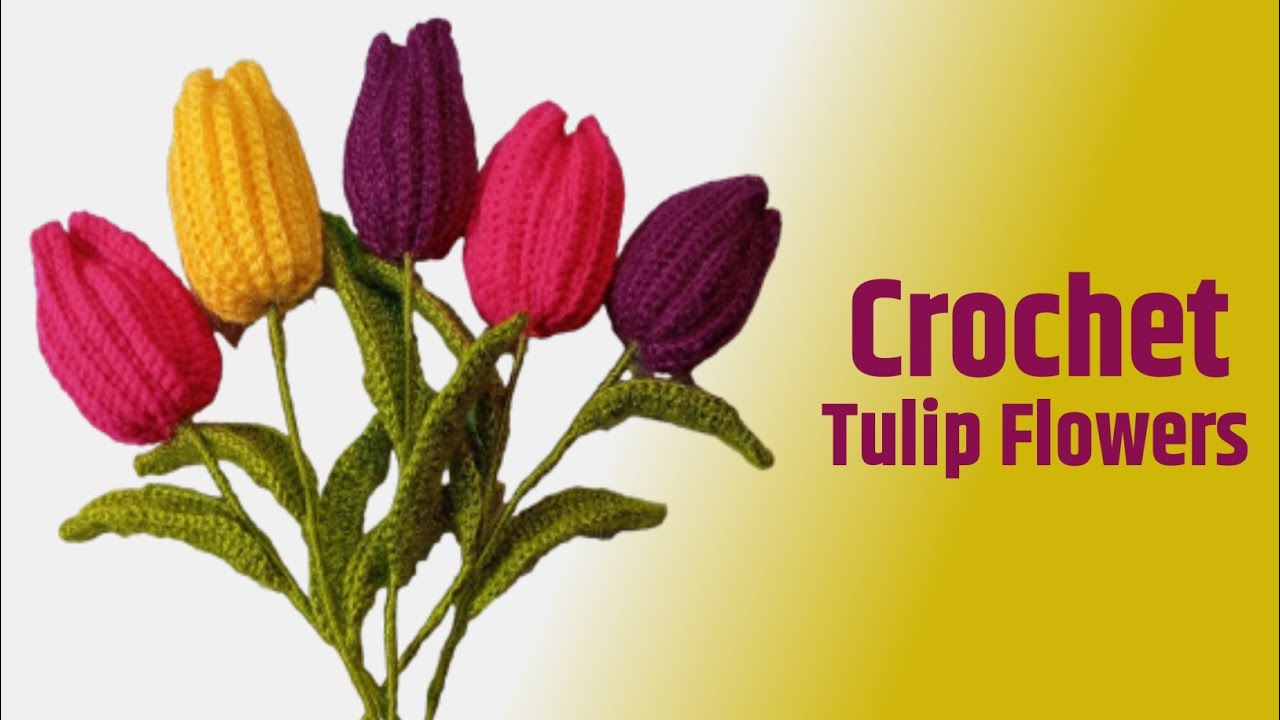 Beautiful Crochet Tulip Flowers 🌷 | Easy Woolen Flower Making | Kiranknittingvlogs