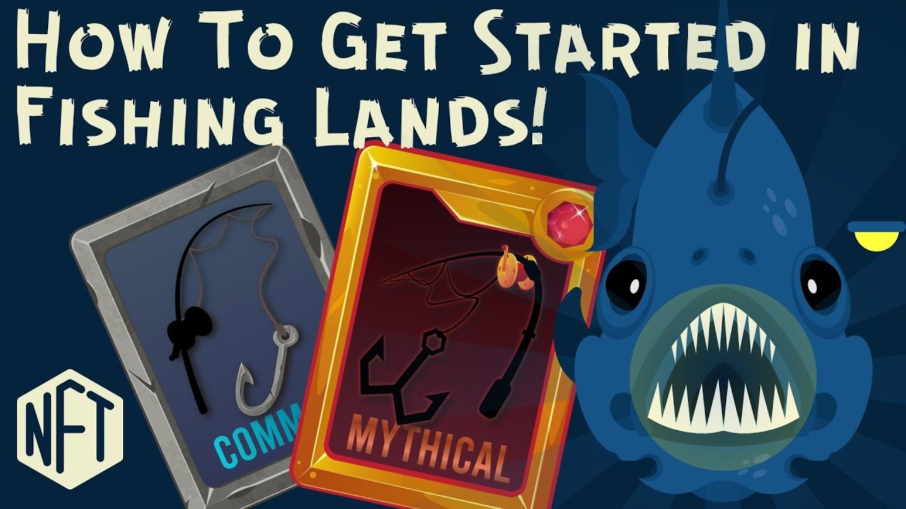 Fishing Lands NFT Full Tutorial & Guide
