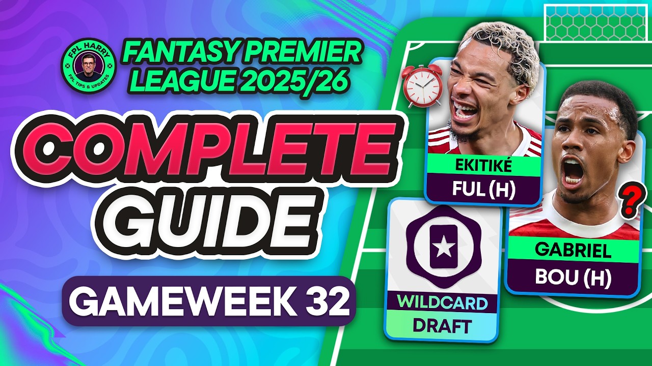 FPL GW32 COMPLETE GUIDE ⁉️ MAYBE I SHOULD WILDCARD 🚨 📝 | Fantasy Premier League Tips 2025/26