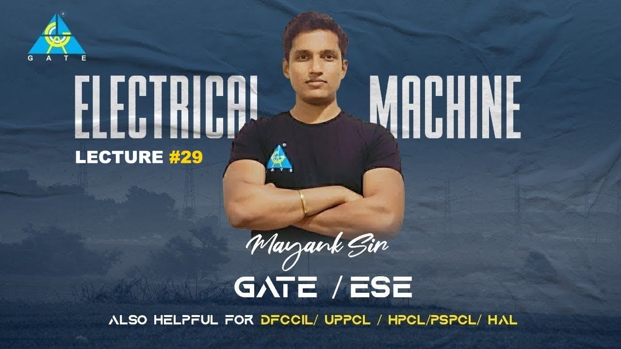 #28 Characteristics of DC Motor | Electrical Machine | Mayank Sir | GATE/ESE
