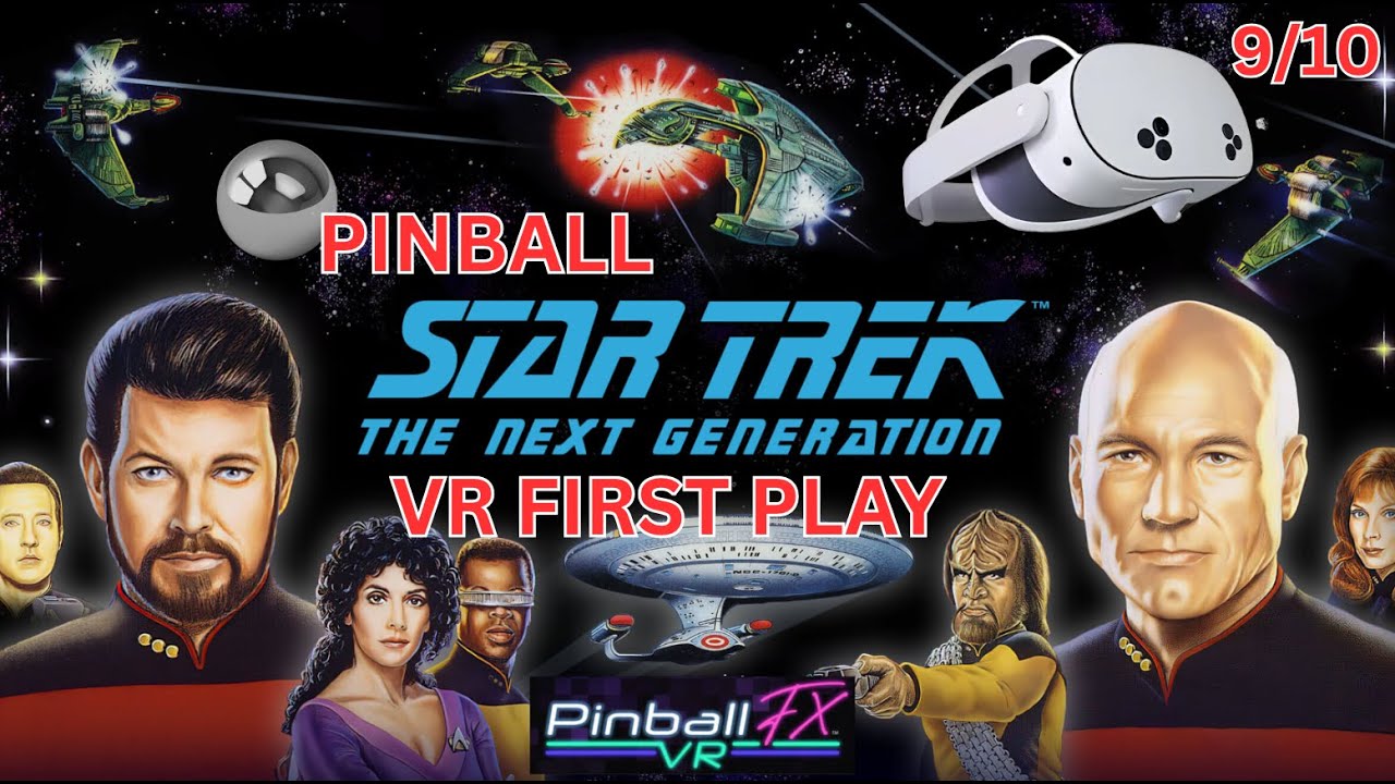 Star Trek The Next Generation Pinball By Zen Studios for Pinball FX VR - Played on the Meta Quest 3s