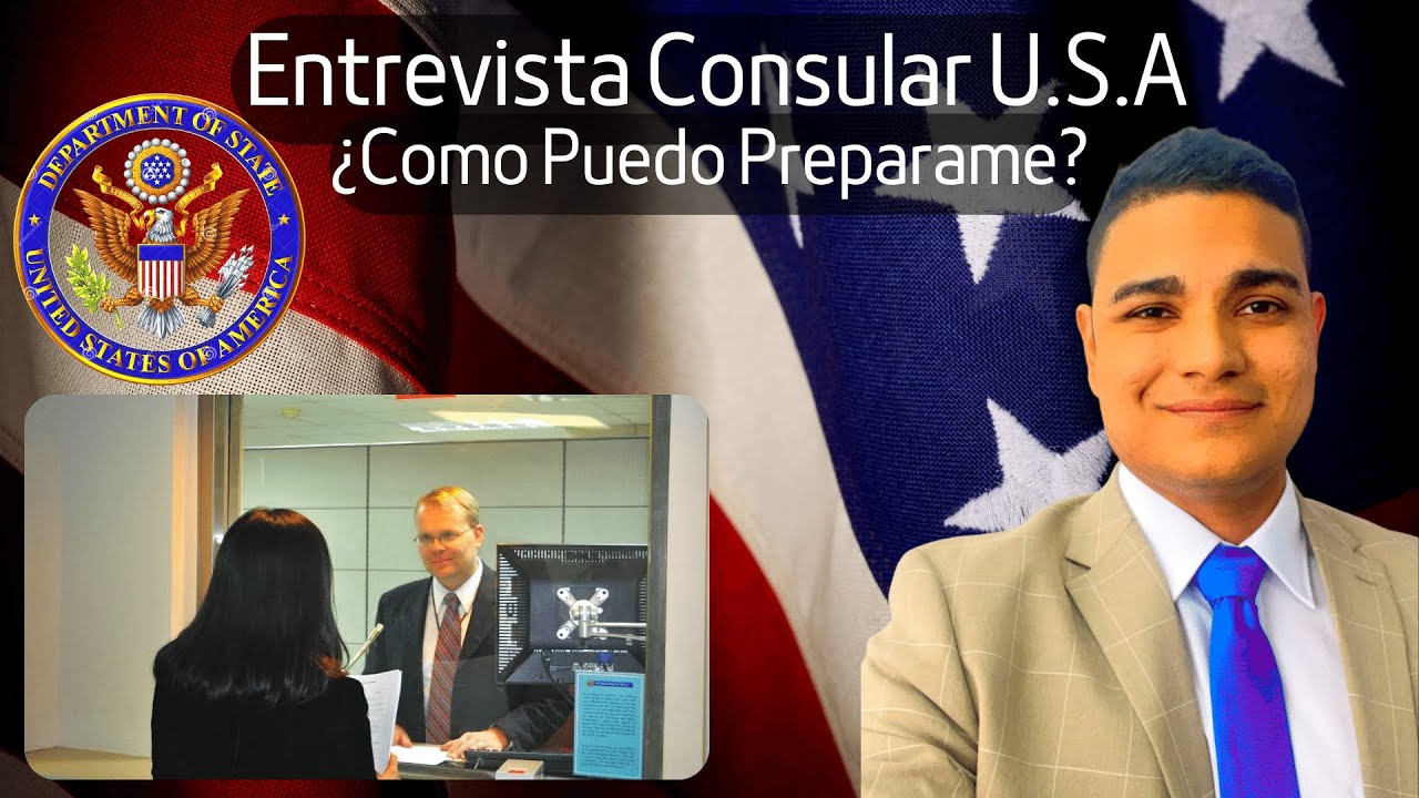 COMO PREPARARSE PARA LA ENTREVISTA VISA AMERICANA 2024