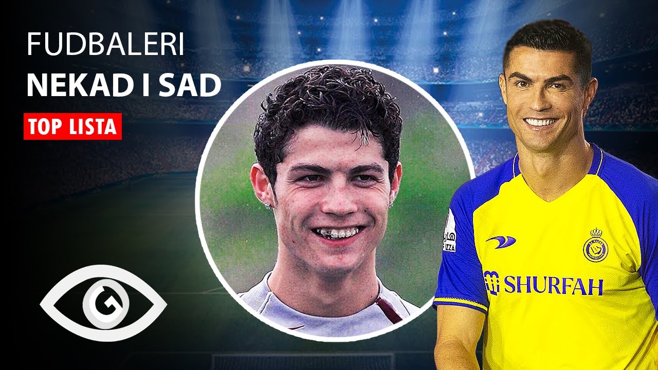 TOP 10: Fudbaleri Nekad i Sad