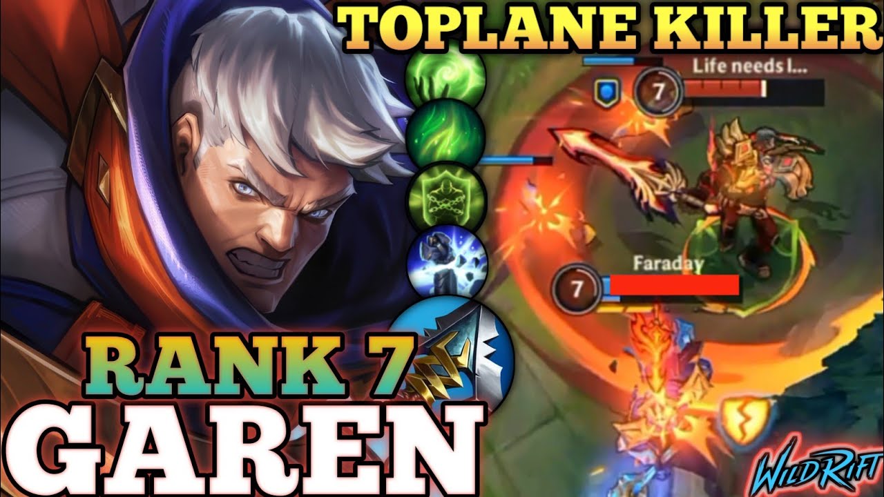GAREN TOPLANE KILLER MVP PLAY! NEW META BUILD - TOP 7 GLOBAL GAREN BY Life needs love - WILD RIFT
