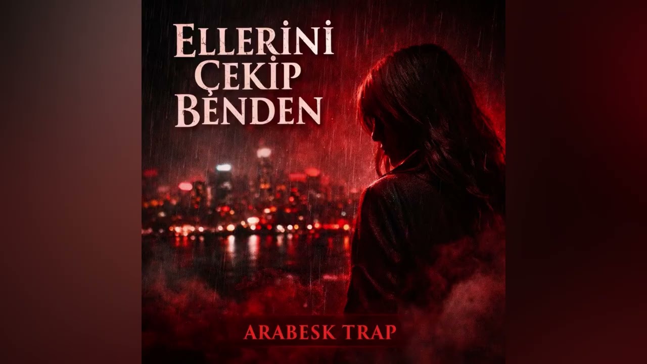 Ellerini Çekip Benden – Arabesk Trap