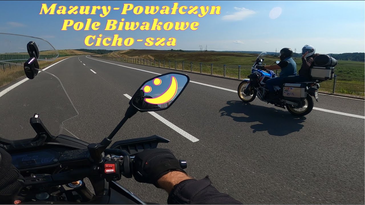 Motocyklem pod namiot  - Mazury . Yamaha Tracer 7 & Africa Twin CRF 1100 sport